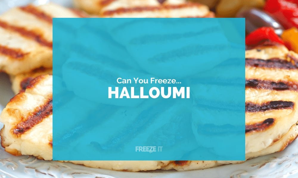 Can You Freeze Halloumi