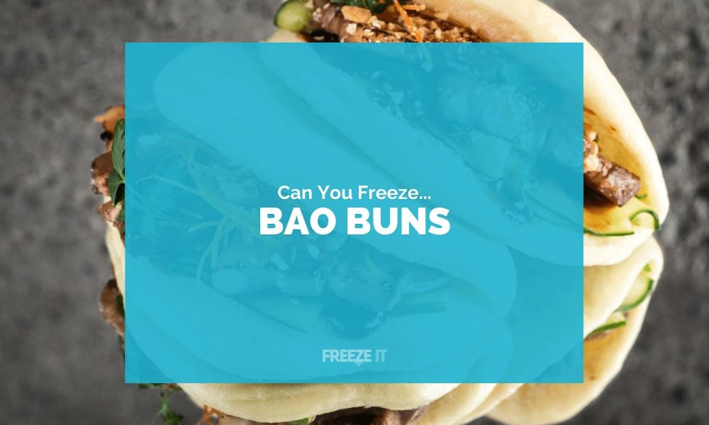 Can You Freeze Bao Buns