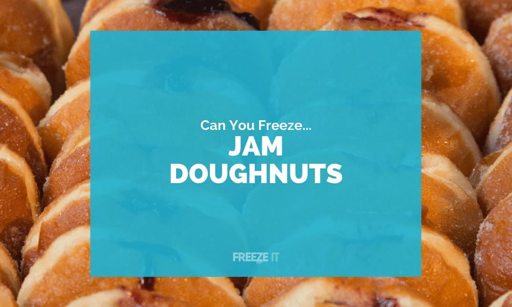 Can You Freeze Jam Doughnuts 1