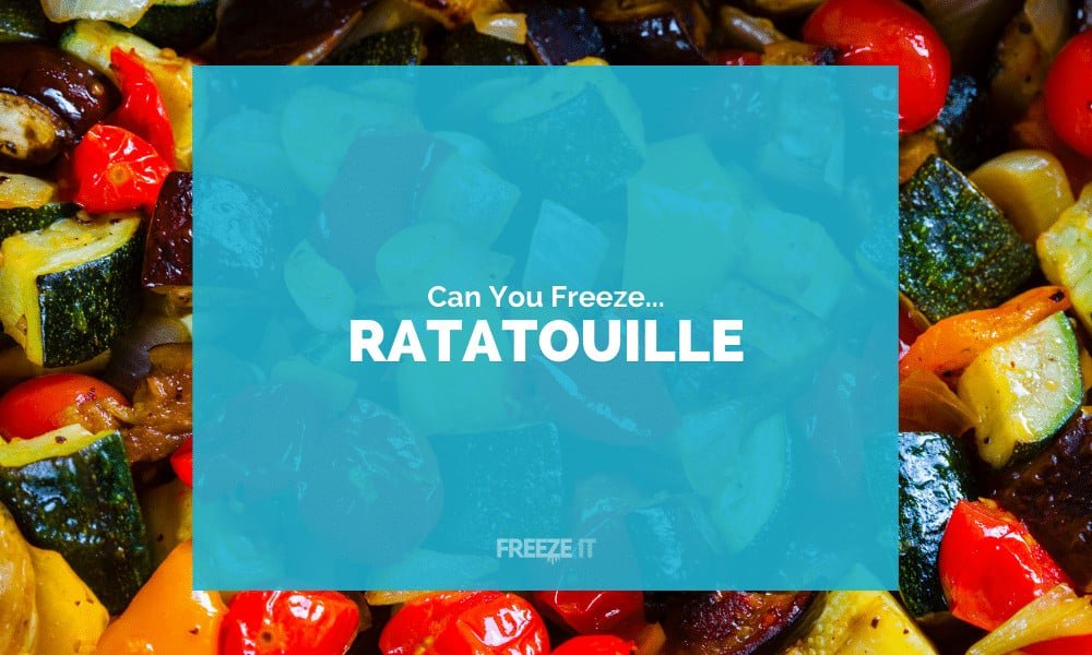 Can You Freeze Ratatouille