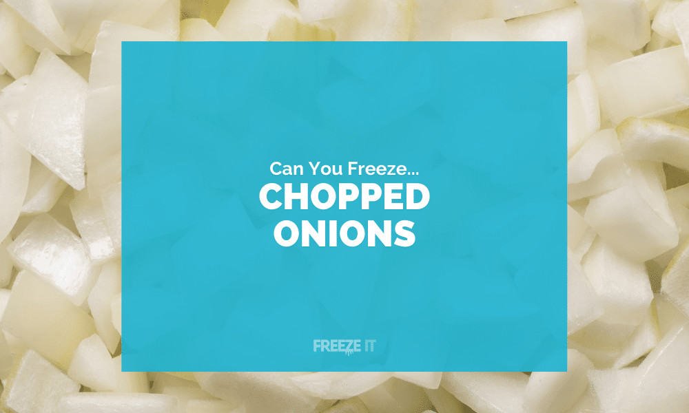 Can You Freeze Chopped Onions