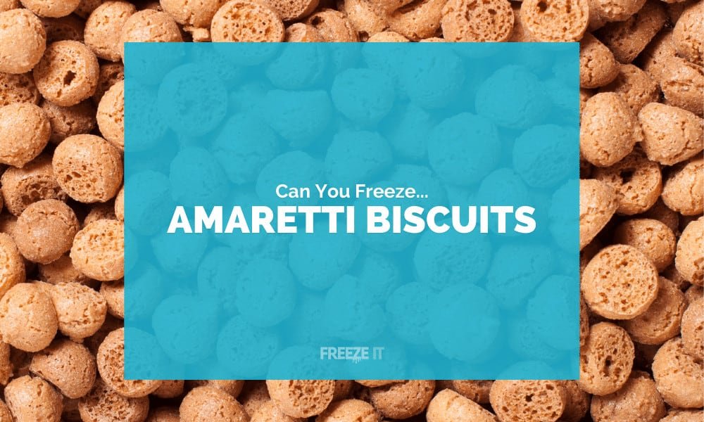 Can You Freeze Amaretti Biscuits