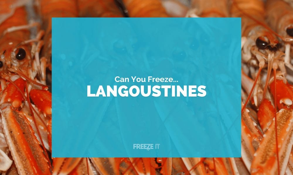 Can You Freeze Langoustines